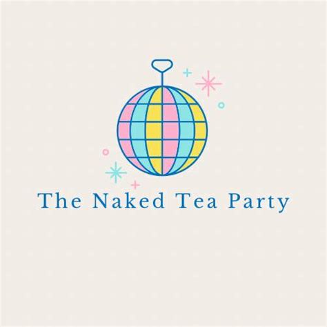 naked tea party|The Naked Tea Party (@the.naked.tea.party)